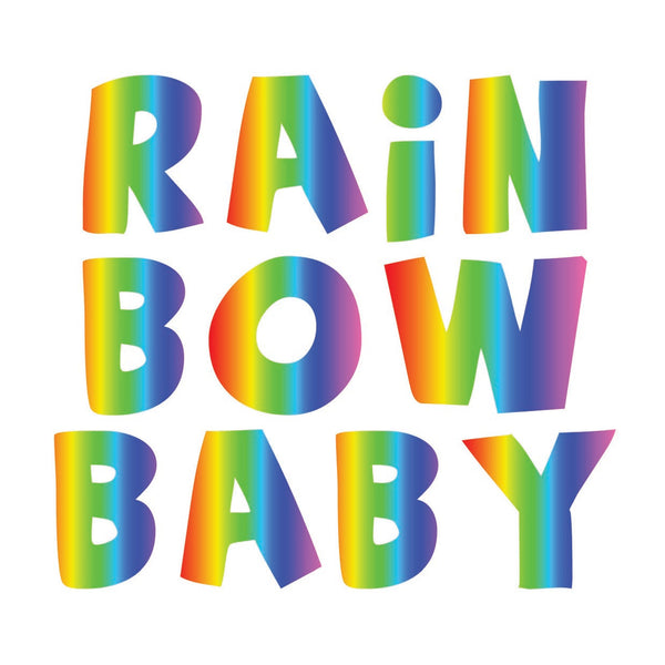 Rainbow Baby (t-shirt/bodysuit)